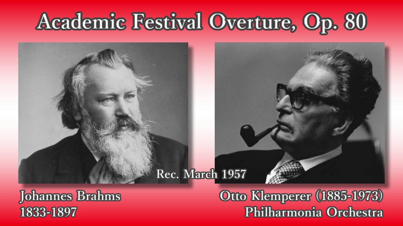 Brahms: Academic Festival Overture, Klemperer & The Phil (1957