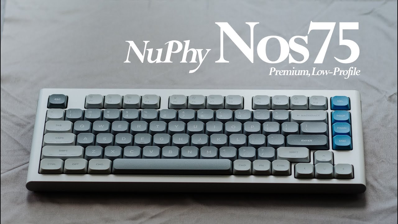 NuPhy Nos75 | Premium Low-Profile Keyboard | Review - YouTube