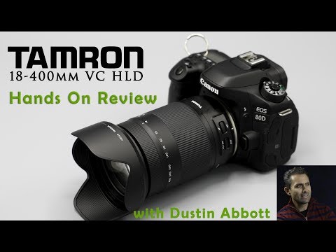 Tamron 18-400mm f/3.5-6.3 VC HLD | Hands On Review | 4K - YouTube