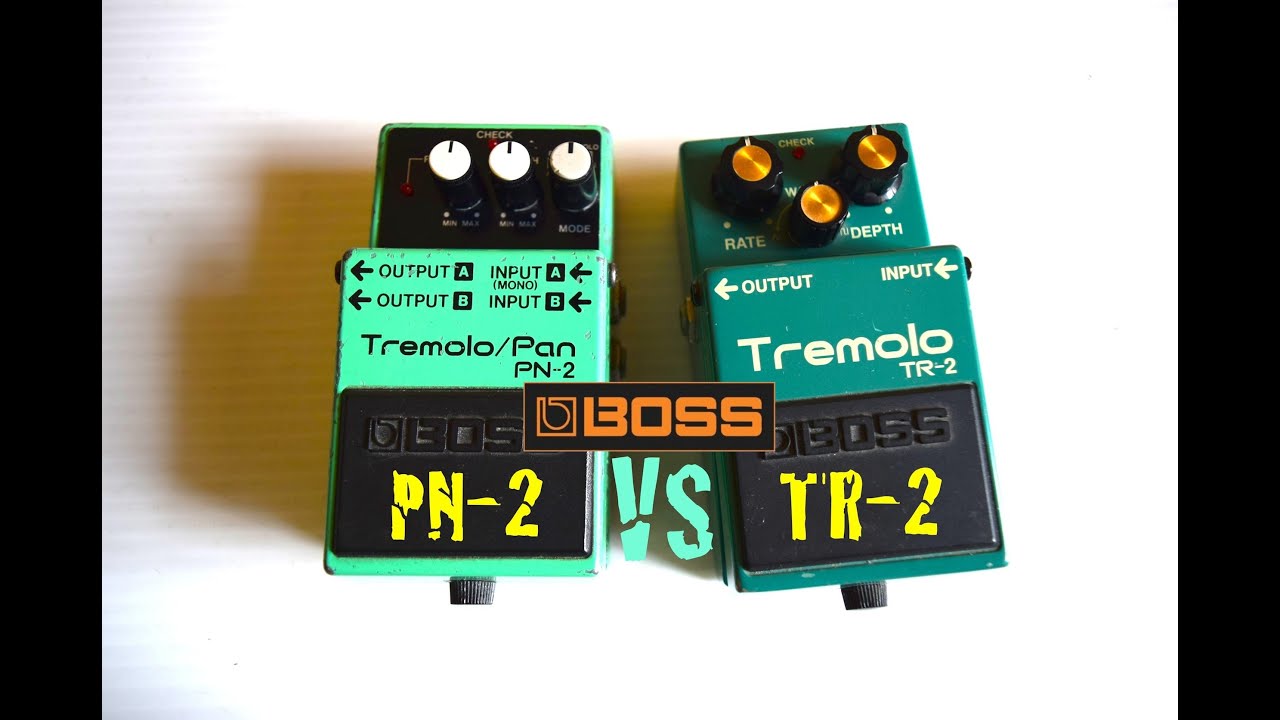 試奏動画】BOSS PN-2 Tremolo / Pan 【BOSS COMPACT PEDAL 100th