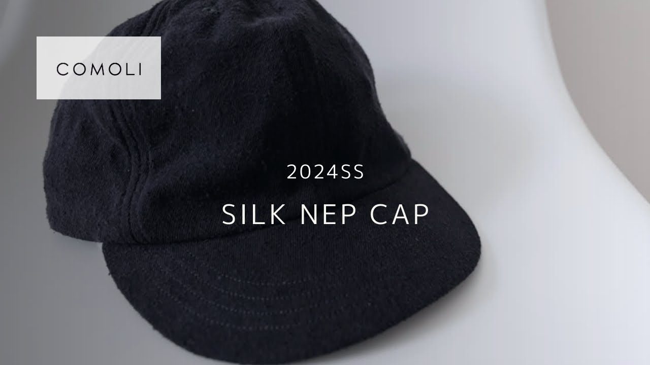 COMOLI】シルクネップ キャップ【24SS】 - YouTube