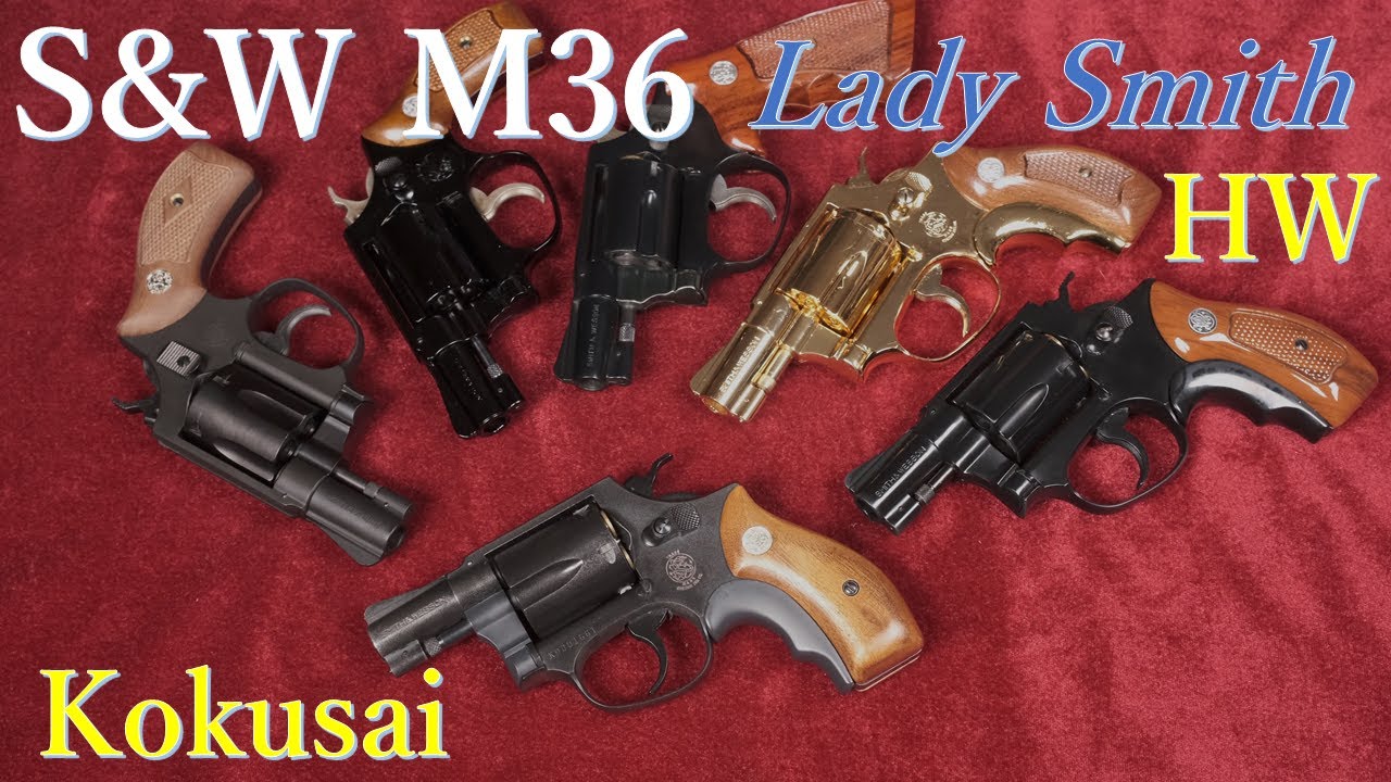 S＆W M36 Lady Smith HW モデルガン / コクサイ & M36各種 - YouTube