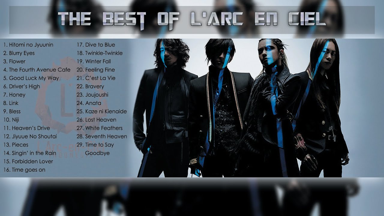 The Best of L'arc en Ciel - YouTube
