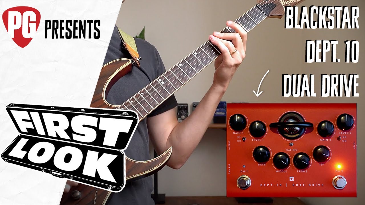 Blackstar Dept. 10 Dual Drive Demo | First Look - YouTube