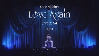 Kana Nishino Love Again Live 2024” Digest Movie - YouTube