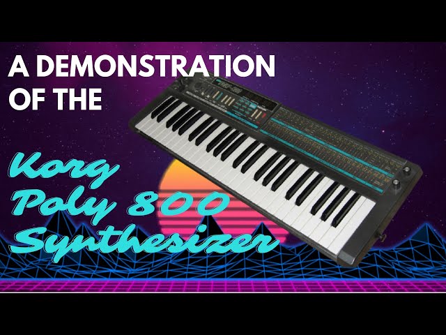 A Demonstration of the Korg Poly 800 Synthesizer : Vintage Synth