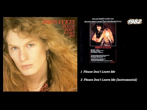 John Sykes – Please Don't Leave Me – Vinyl (7