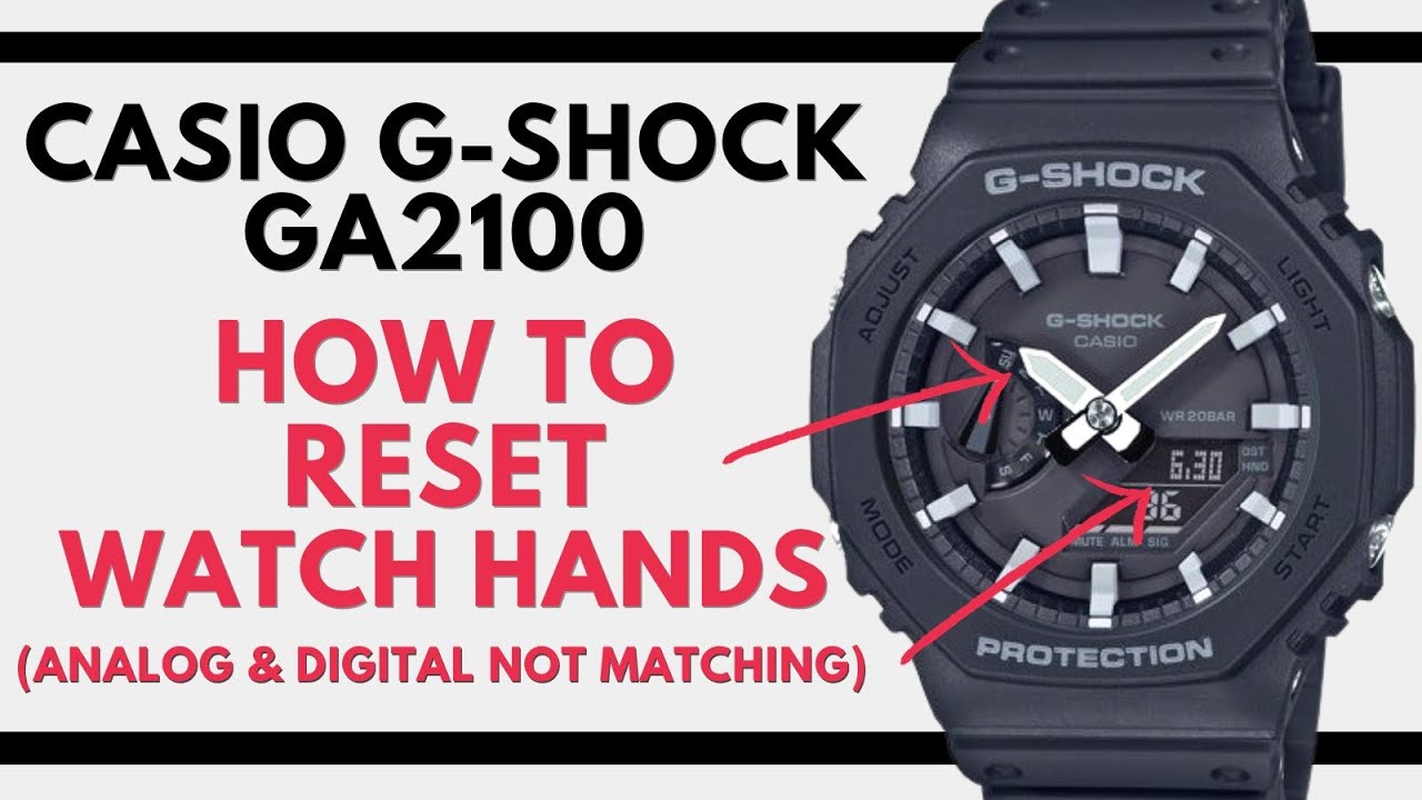CASIO G SHOCK GA 2100 Series 5611 module Hand Alignment Reset