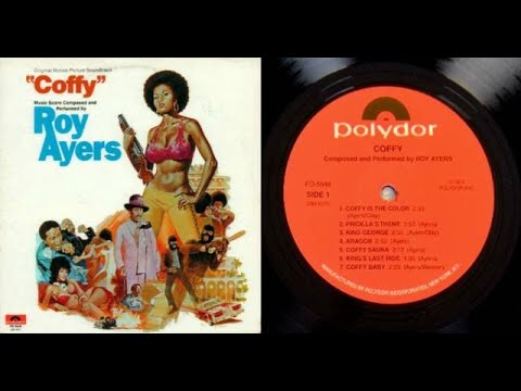 ISRAELITES:Roy Ayers - Coffy Is The Color 1973 {Extended Version