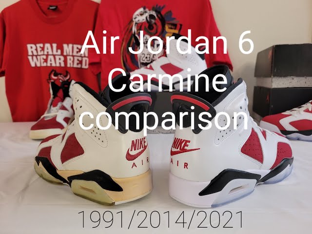 Air Jordan 6 Carmine comparison 1991/2014/2021 - YouTube