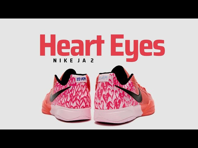 Nike JA 2 HEART EYES 2025 + Price - YouTube