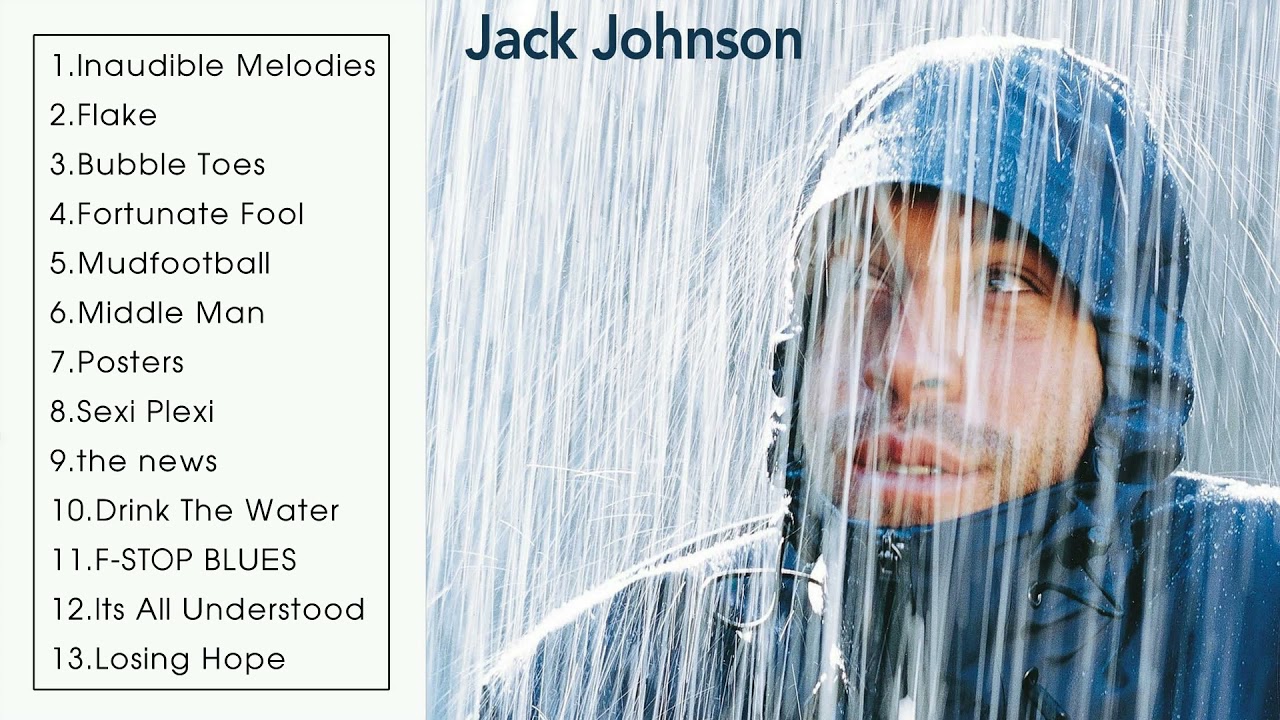 Jack Johnson - Brushfire Fairytales (Full Album) - YouTube