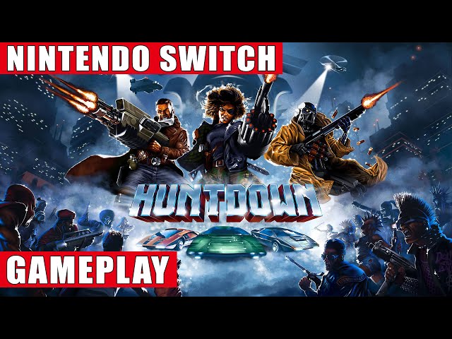 Huntdown Nintendo Switch Gameplay - YouTube