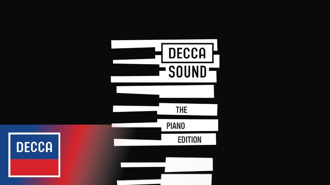 Decca Sound - The Piano Edition (trailer) - YouTube