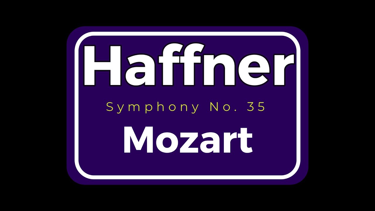 モーツァルト：交響曲第35番 ニ長調 