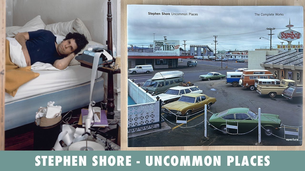 Uncommon Places - A Photo Book by Stephen Shore - YouTube