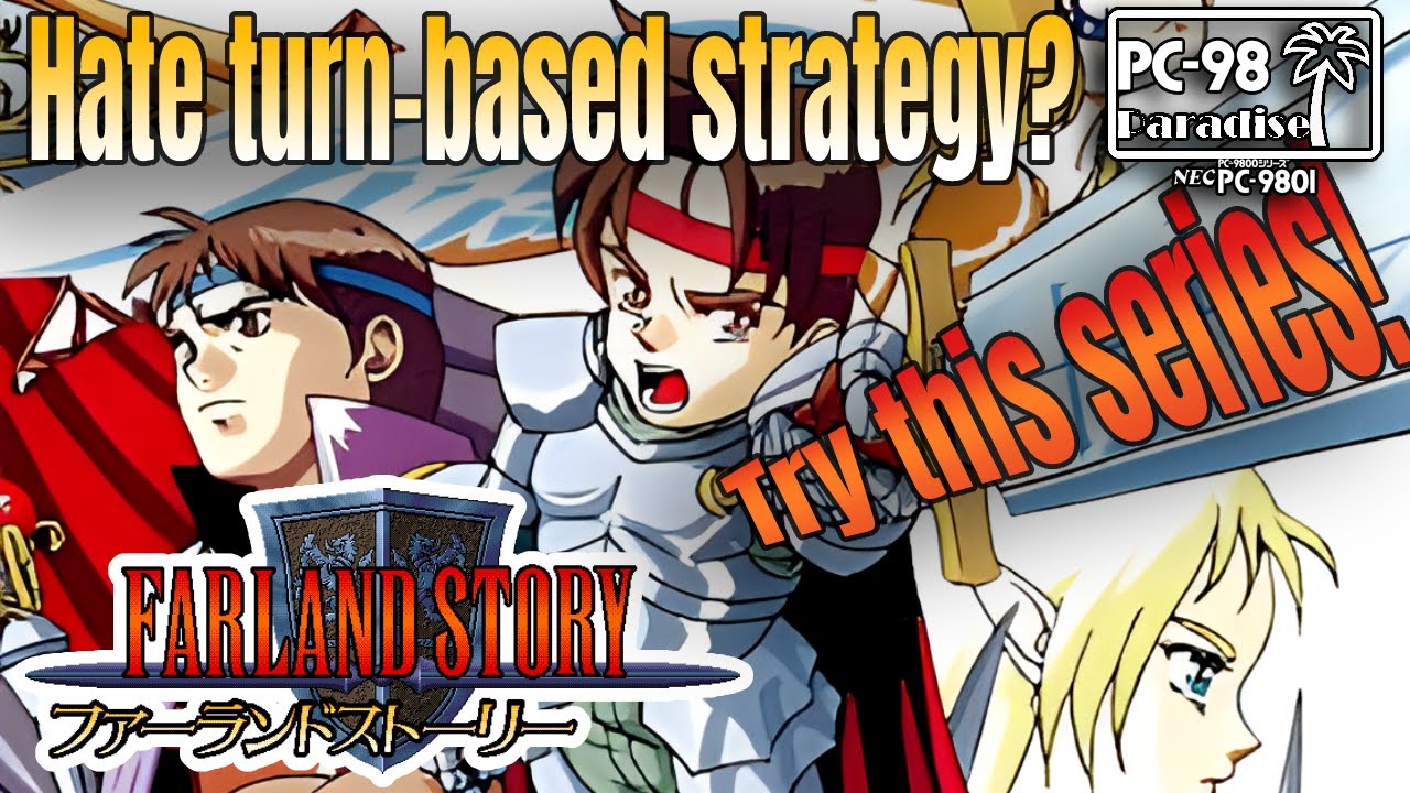 Farland Story (1) and the history of TGL (PC-98 Paradise) compared