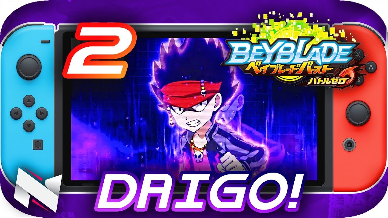DAIGO!! Beyblade Burst BATTLE ZERO Gameplay Part 2 || Beyblade