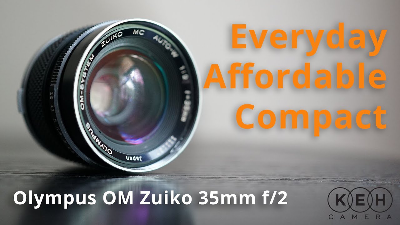 4K Video Field Test | Legacy Lens : Olympus Zuiko 35mm f/2 - YouTube