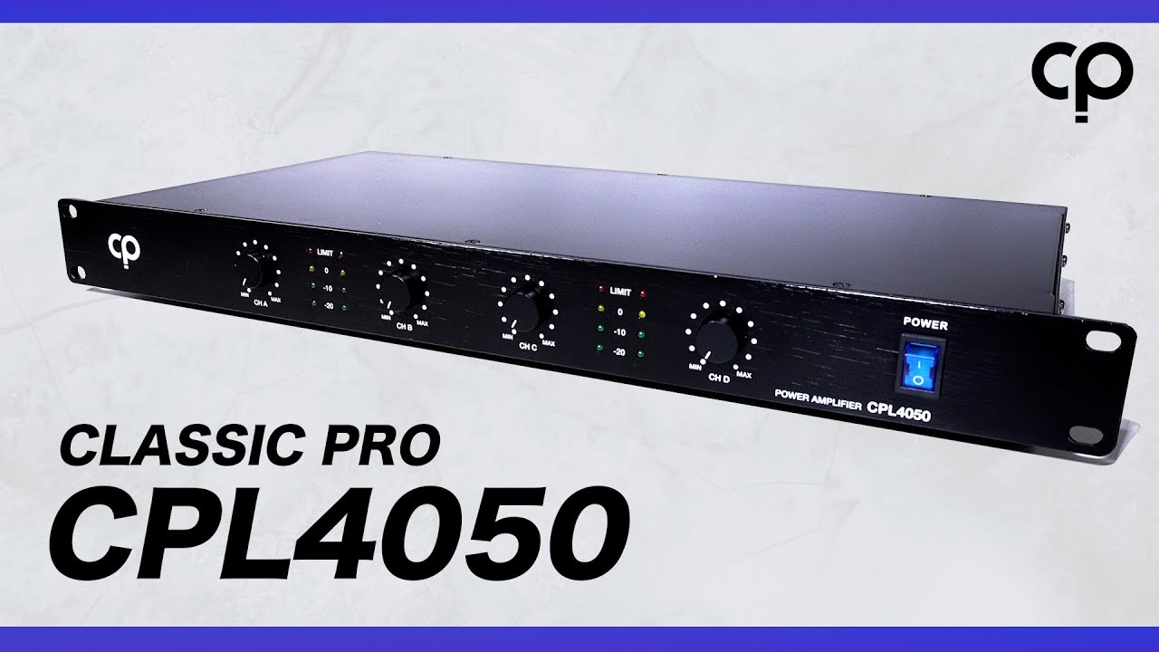 CPL4050 4チャンネル・パワーアンプ / CLASSIC PRO ( クラシックプロ