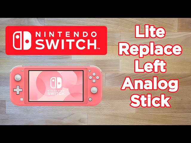 Nintendo Switch Lite - How to Replace Left Analog Stick - YouTube