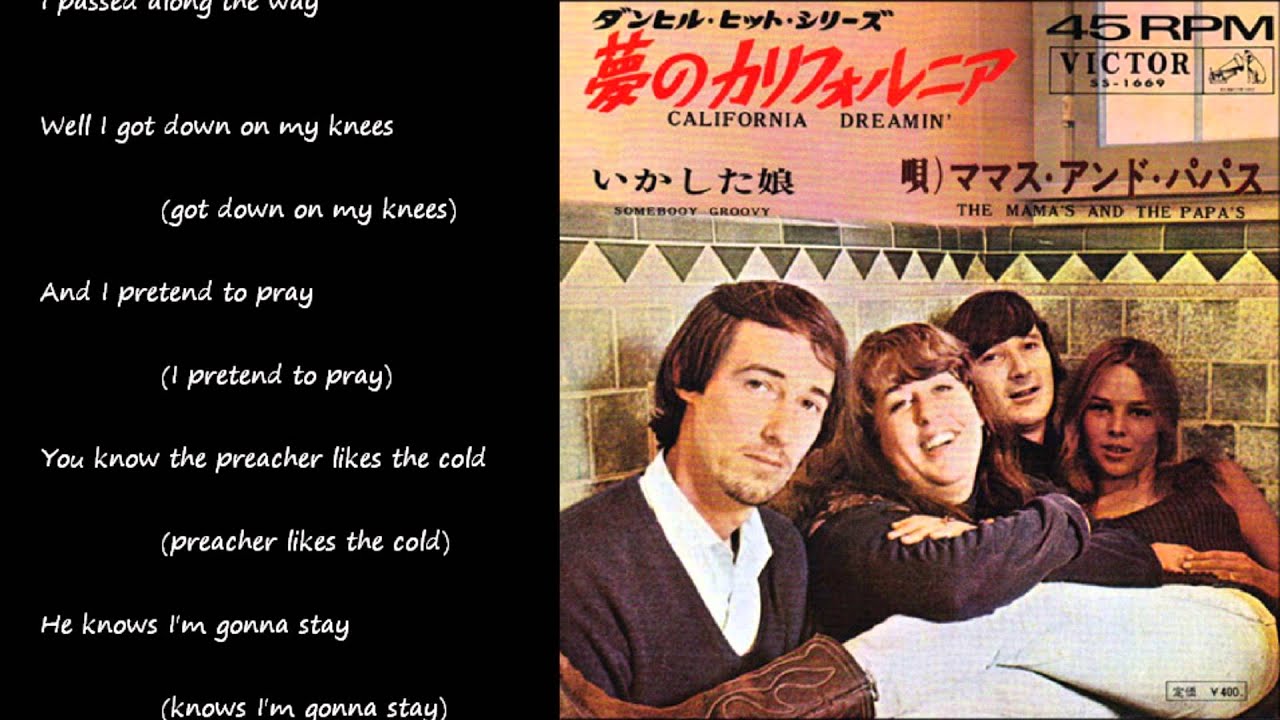 California Dreamin` (夢のカリフォルニア) ／ THE MAMAS & THE PAPAS