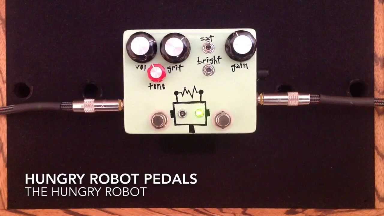 The Hungry Robot - Hungry Robot Pedals - YouTube