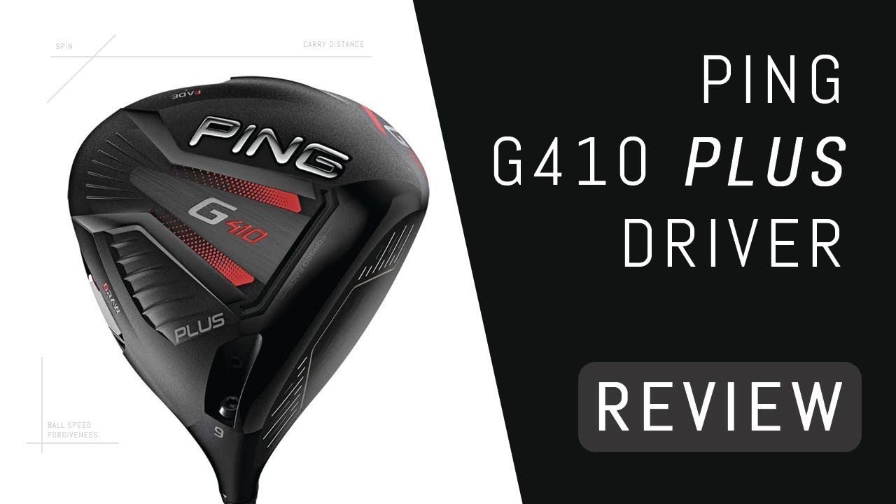 Ping G410 Plus Driver Review - YouTube