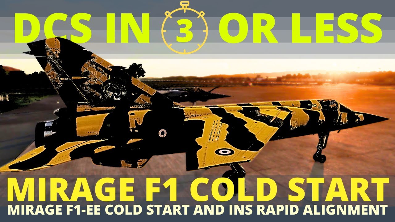DCS Mirage F1 Cold Start Tutorial - Mirage F1-EE INS Alignment and