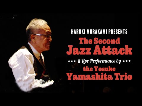 Haruki Murakami Presents The Yosuke Yamashita Trio Live—The Second