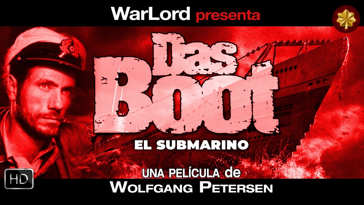 🎥 Das Boot (1981) El submarino | HD español - castellano - YouTube