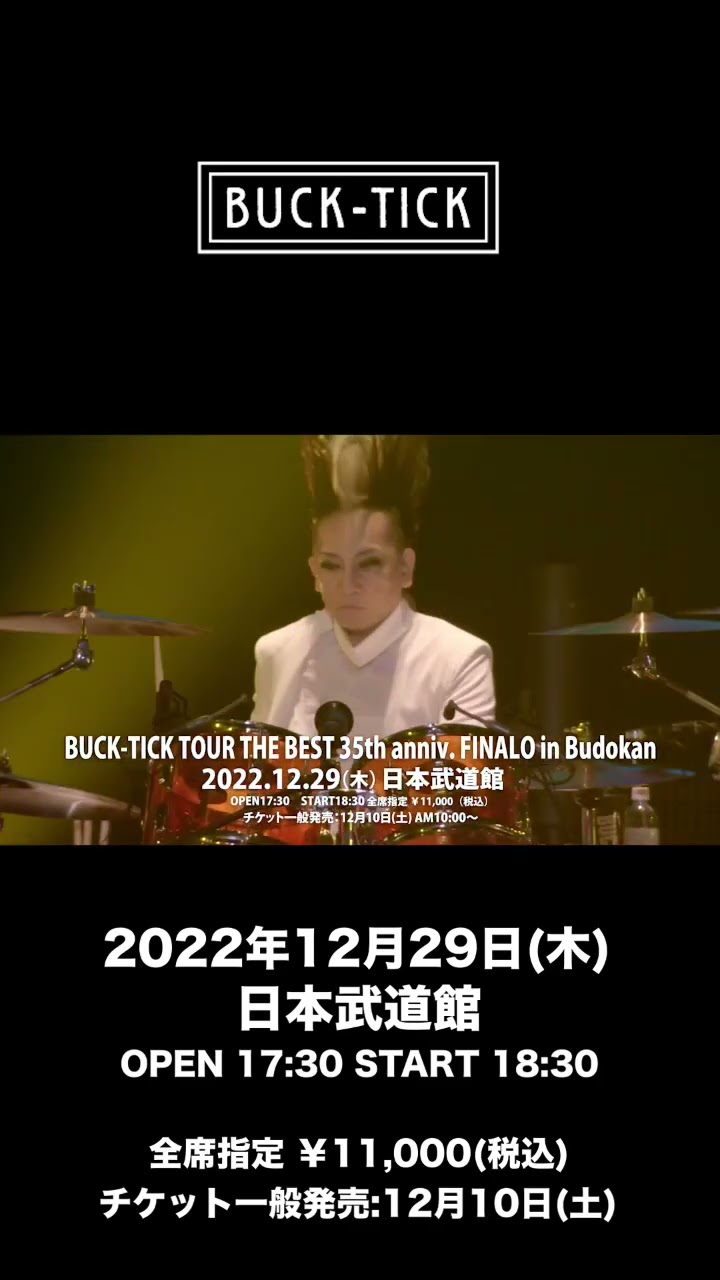 BUCK-TICK TOUR THE BEST 35th anniv. FINALO in Budokan - YouTube