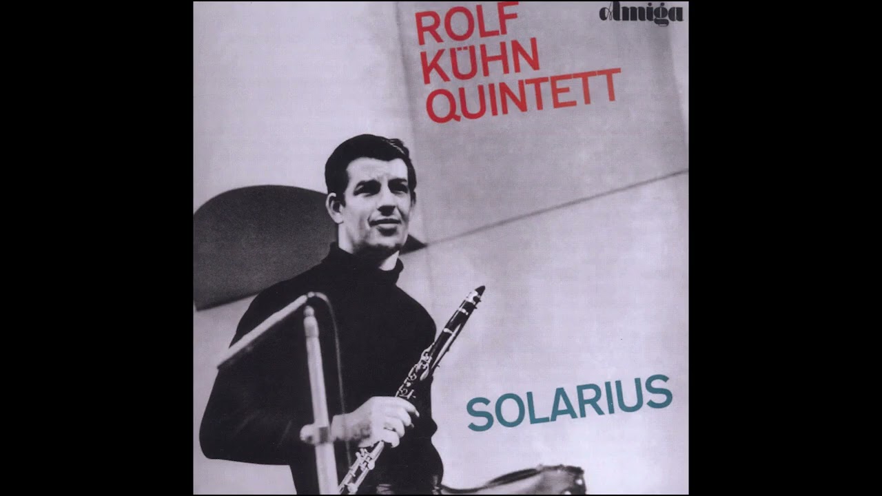 Rolf Kühn | Solarius (Full album) - YouTube