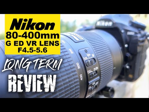 Nikon 80-400mm F4.5-5.6 G ED VR Lens | Long Term Review - YouTube