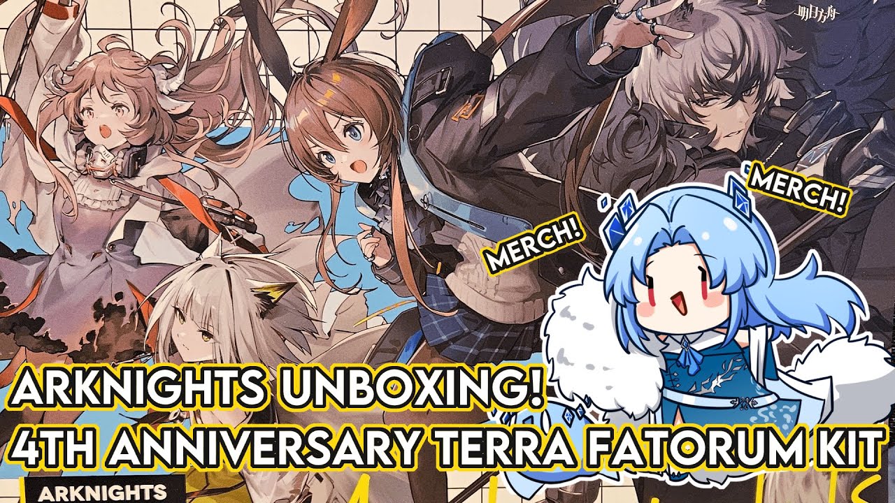 Arknights 4th Anniversary Terra Fatorum Kit Unboxing!! - YouTube