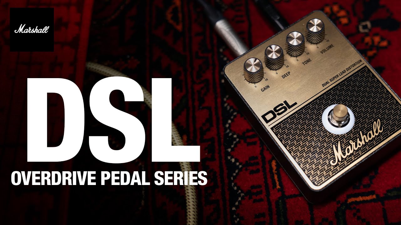 DSL Pedal Official Demonstration | Overdrive Pedals | Marshall