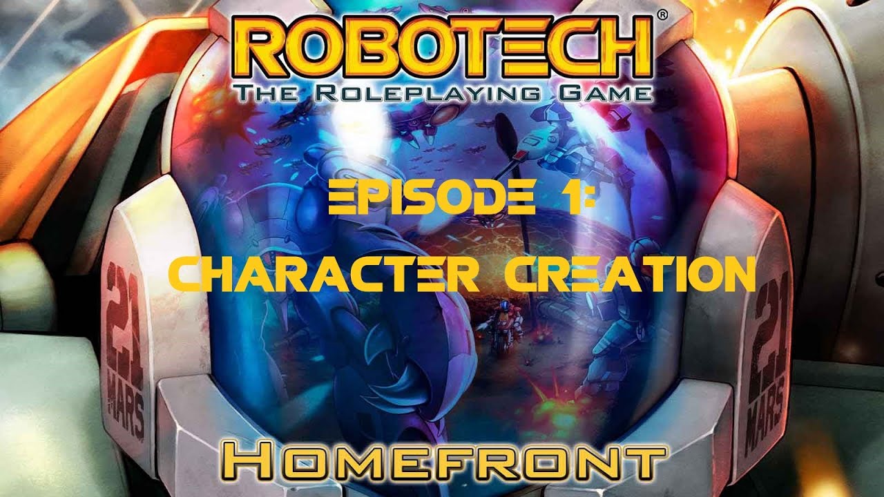 Robotech RPG Game Guide: Character creation - YouTube