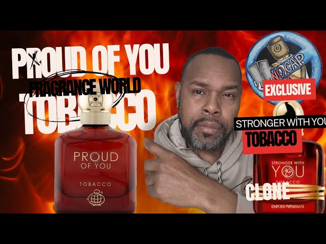 Fragrance World Exclusive! Proud of You Tobacco | Can't find SWY