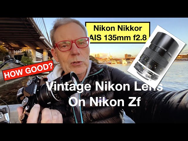 Vintage Nikon AIS 135mm f2 8 on a Modern Nikon Zf Digital Camera