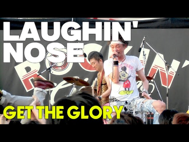 LAUGHIN' NOSE／GET THE GLORY - YouTube