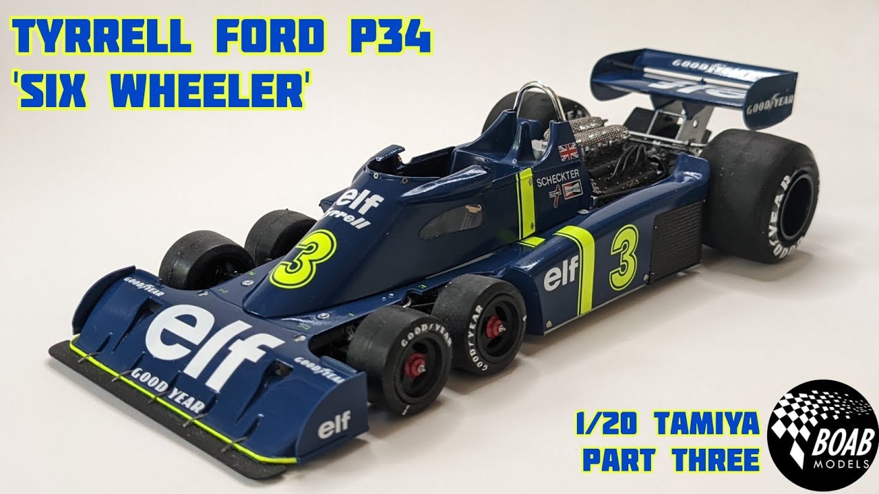 Tyrrell Ford P34 'Six Wheeler' 1976 - Tamiya 1/20 Part 3 - Final