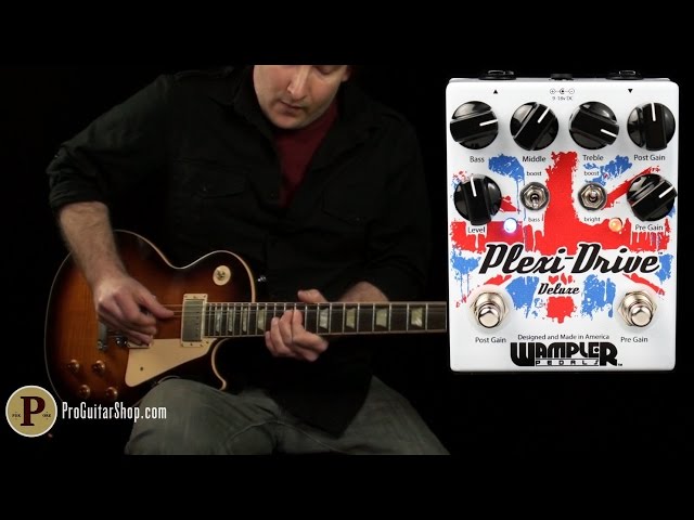 Wampler Plexi-Drive Deluxe - YouTube