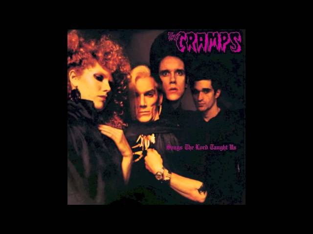 The Cramps - Songs The Lord Taught Us (Full Album) - YouTube