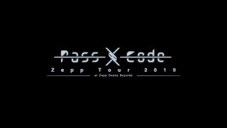 PassCode Zepp Tour 2019 at Zepp Osaka Bayside [Trailer] - YouTube