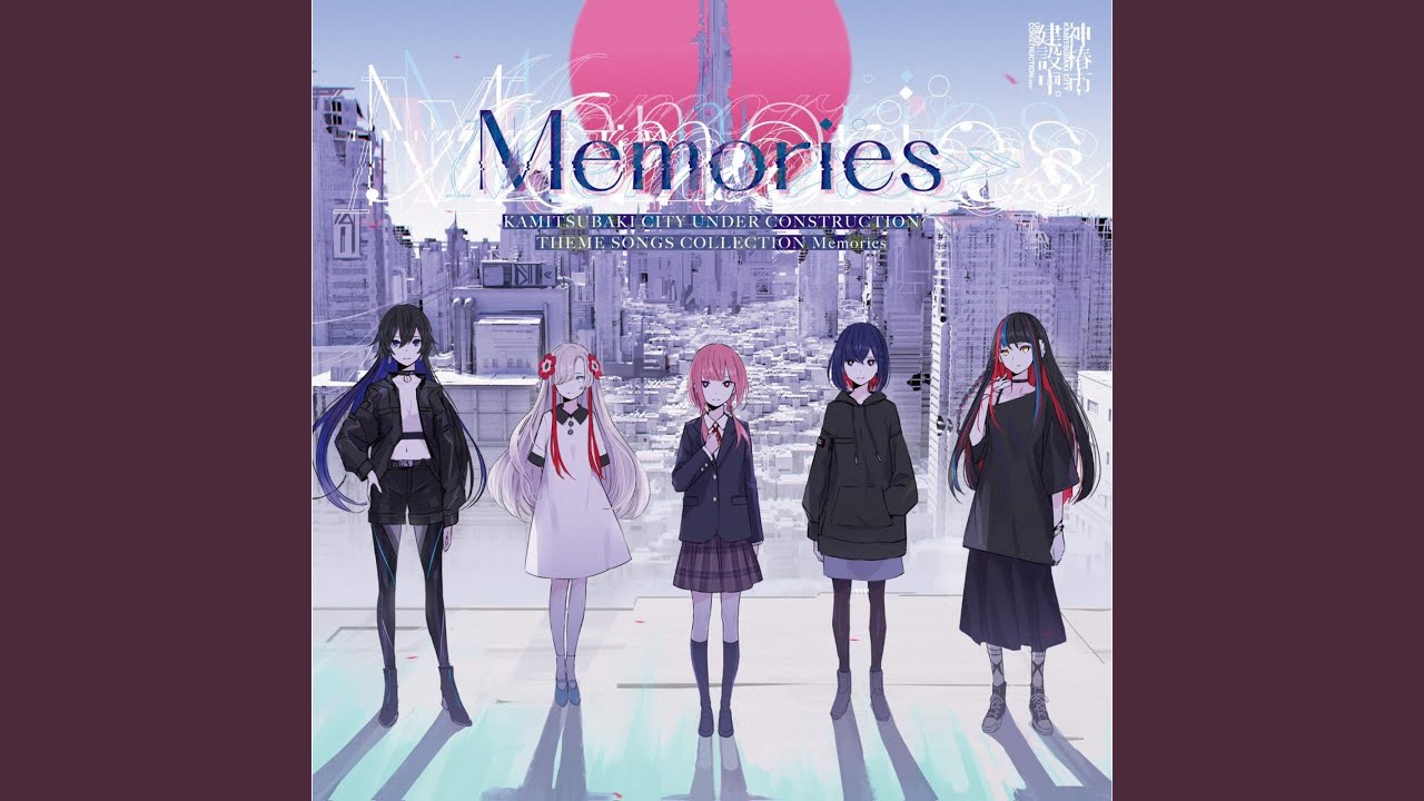 KAMITSUBAKI CITY UNDER CONSTRUCTION THEME SONGS COLLECTION