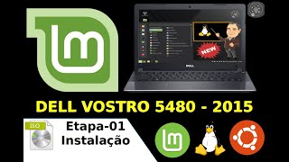 💻 Dell Vostro 5480 🐧🐧 Instalação do Linux Mint 20.2 Uma