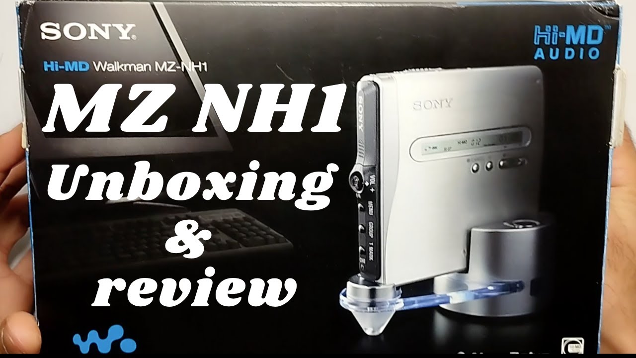 Sony MZ NH1 Hi MD Walkman unboxing and review - YouTube