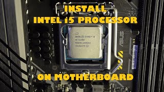 How To Install Intel Core i5-11400 Processor on Asus TUF GAMING