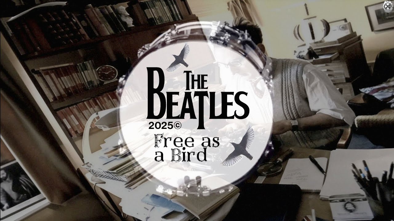 THe BEATLES - Free As A Bird ©2025 Mix (New Version Sectember 2025