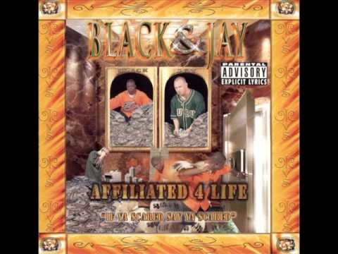 Black & Jay – Affiliated 4 Life 